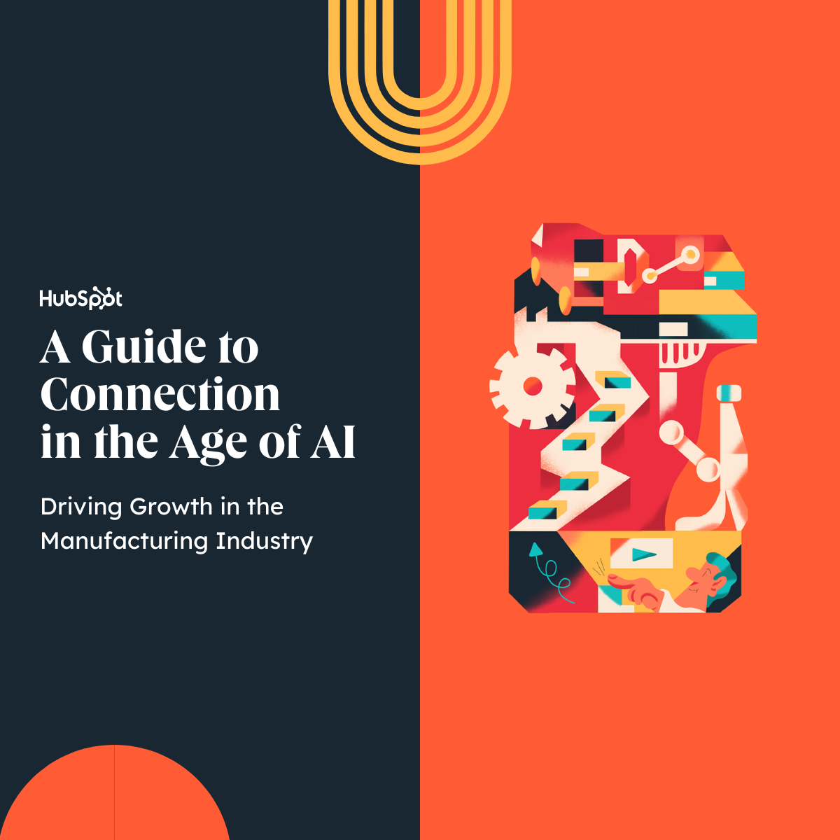 Manufacturing Guide to Connection in the Age of AI